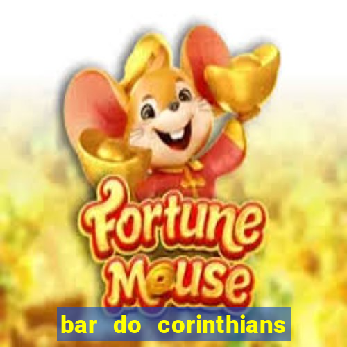 bar do corinthians em fortaleza